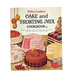 Betty Crockers Cake & Frosting Mix Cookbook First Edition 1966 Golden Press